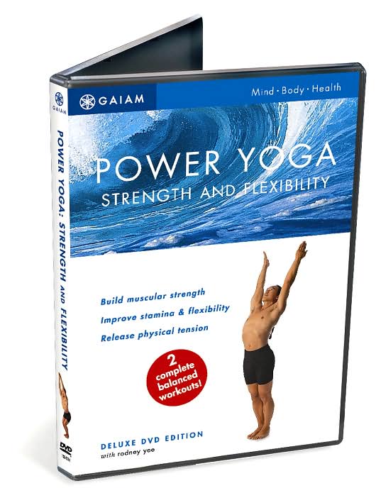 Power Yoga: Strength and Flexibility