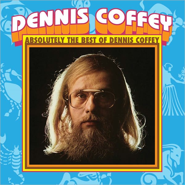 Absolutely the Best of Dennis Coffey