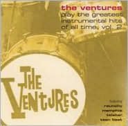 The Ventures Play The Greatest Instrumental Hits Of All Time, Vol. 2