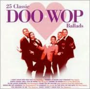 25 Classic Doo-wop Ballads