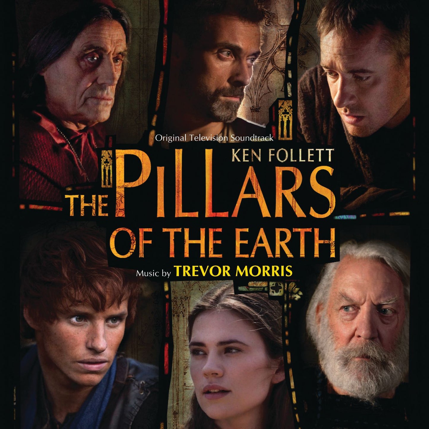 The Pillars Of The Earth [Original Television Soundtrack]