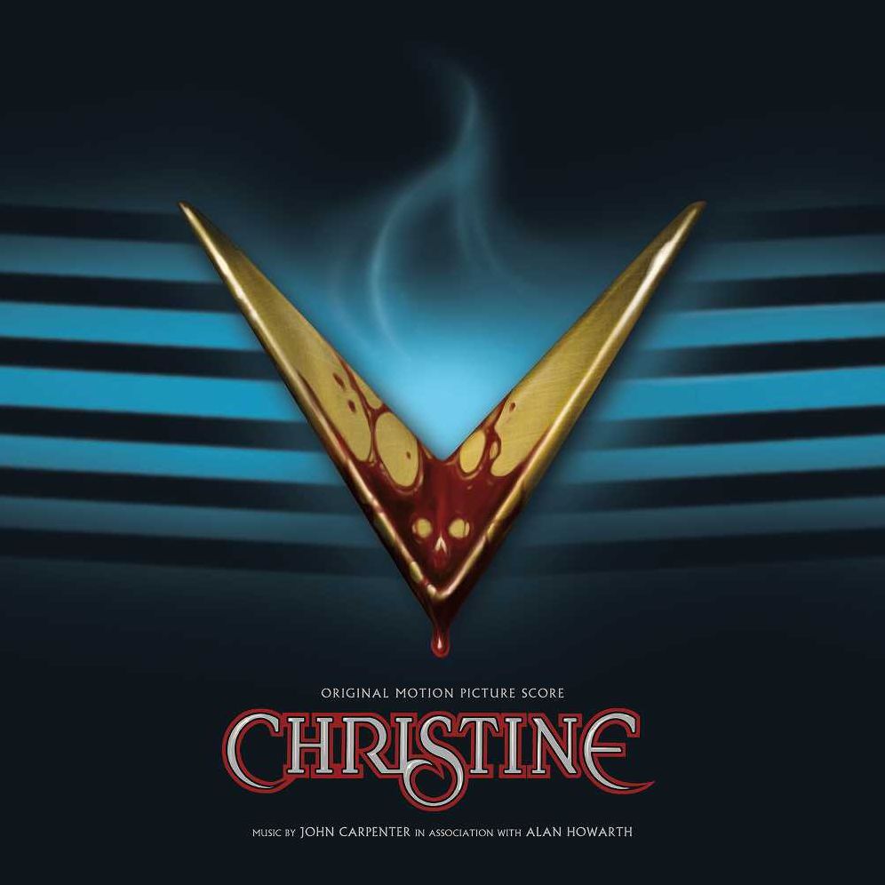 Christine [Original Motion Picture Soundtrack Score]
