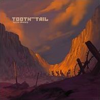 Tooth & Tail [Original Soundtrack]