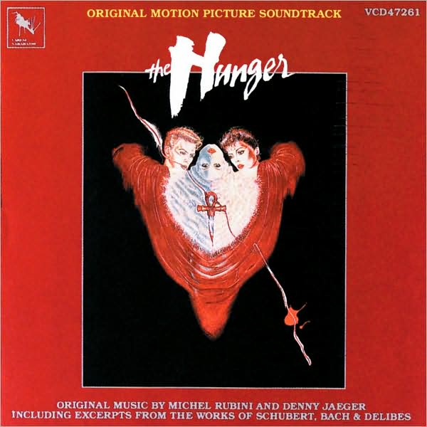 The Hunger [Original Soundtrack]