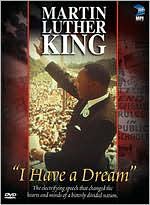 Martin Luther King: I Have a Dream