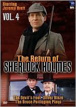 The Return of Sherlock Holmes, Vol. 4: The Devil's Foot/Silver Blaze/The Bruce Partington Plans