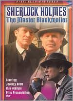 Sherlock Holmes: The Master Blackmailer