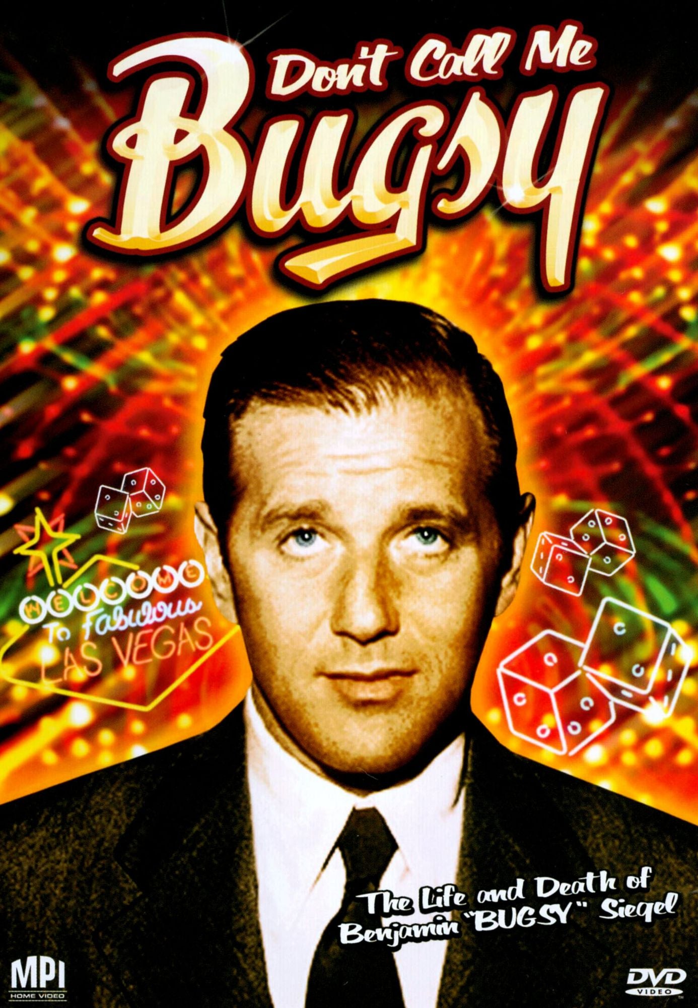 Don't Call Me Bugsy
