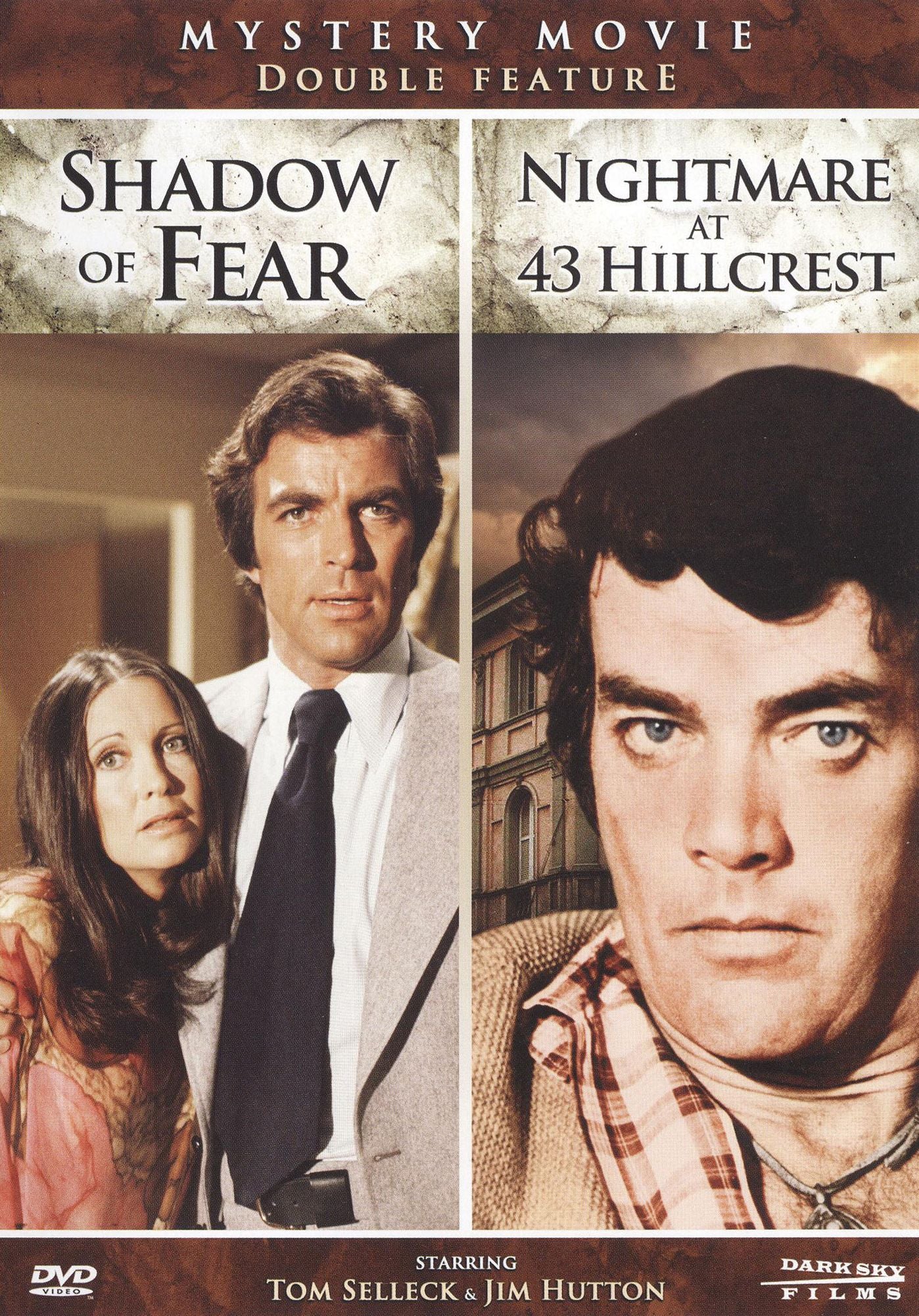 Shadow of Fear/Nightmare at 43 Hillcrest