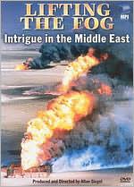 Lifting the Fog - Intrigue in the Middle East