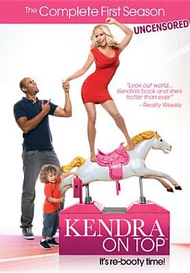 Kendra On Top: Season 1