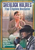 Sherlock Holmes: The Eligible Bachelor