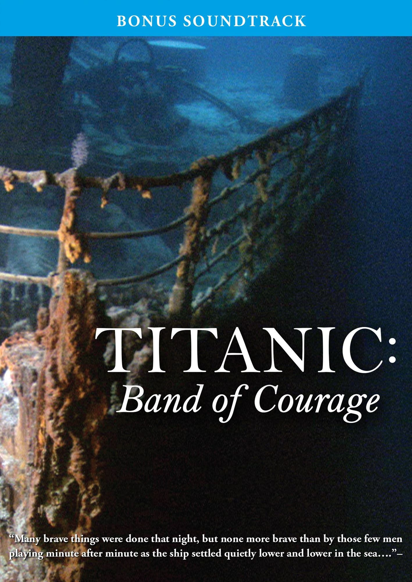 Titanic: Band Of Courage