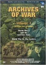 Archives of War, Vol. 1: World War I and the Interwar Years/World War II - The Leaders