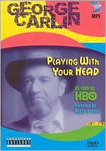 George Carlin: Playin' with Your Head