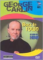 George Carlin: Back in Town