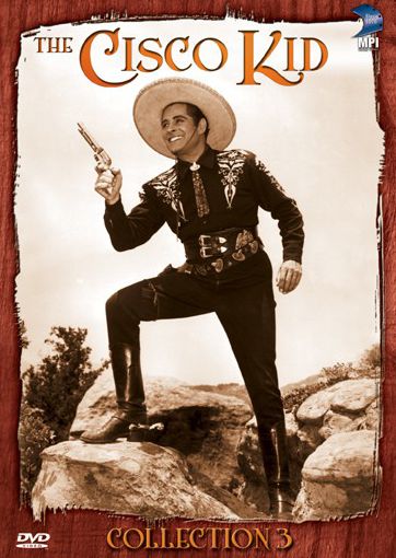 The Cisco Kid: Collection 3 [4 Discs]