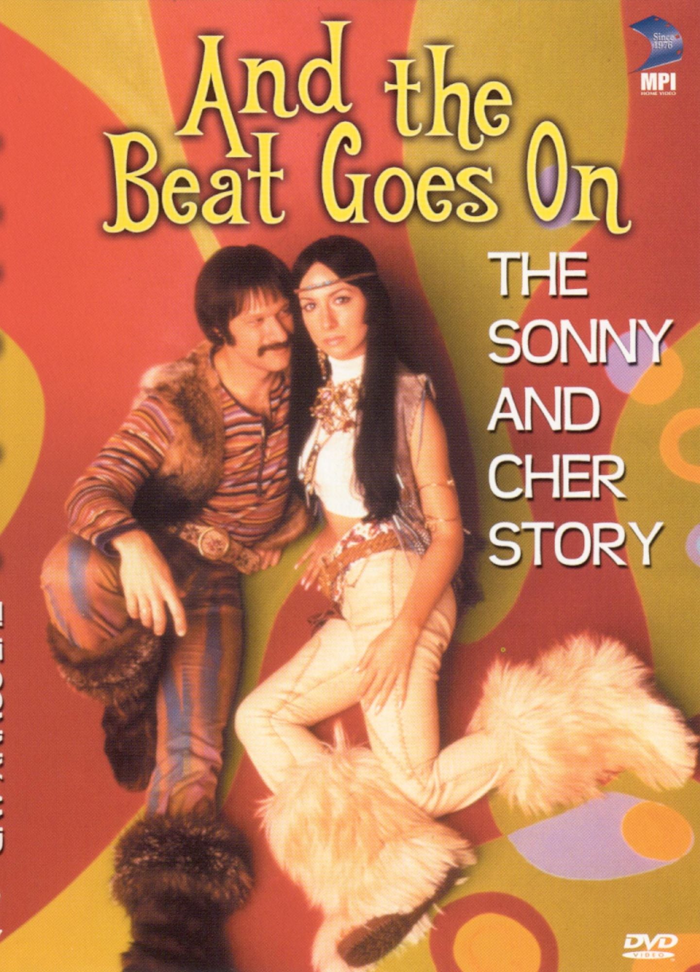 And the Beat Goes On: The Sonny and Cher Story