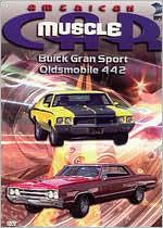 The American MuscleCar: Buick Gran Sport/Oldsmobile 442