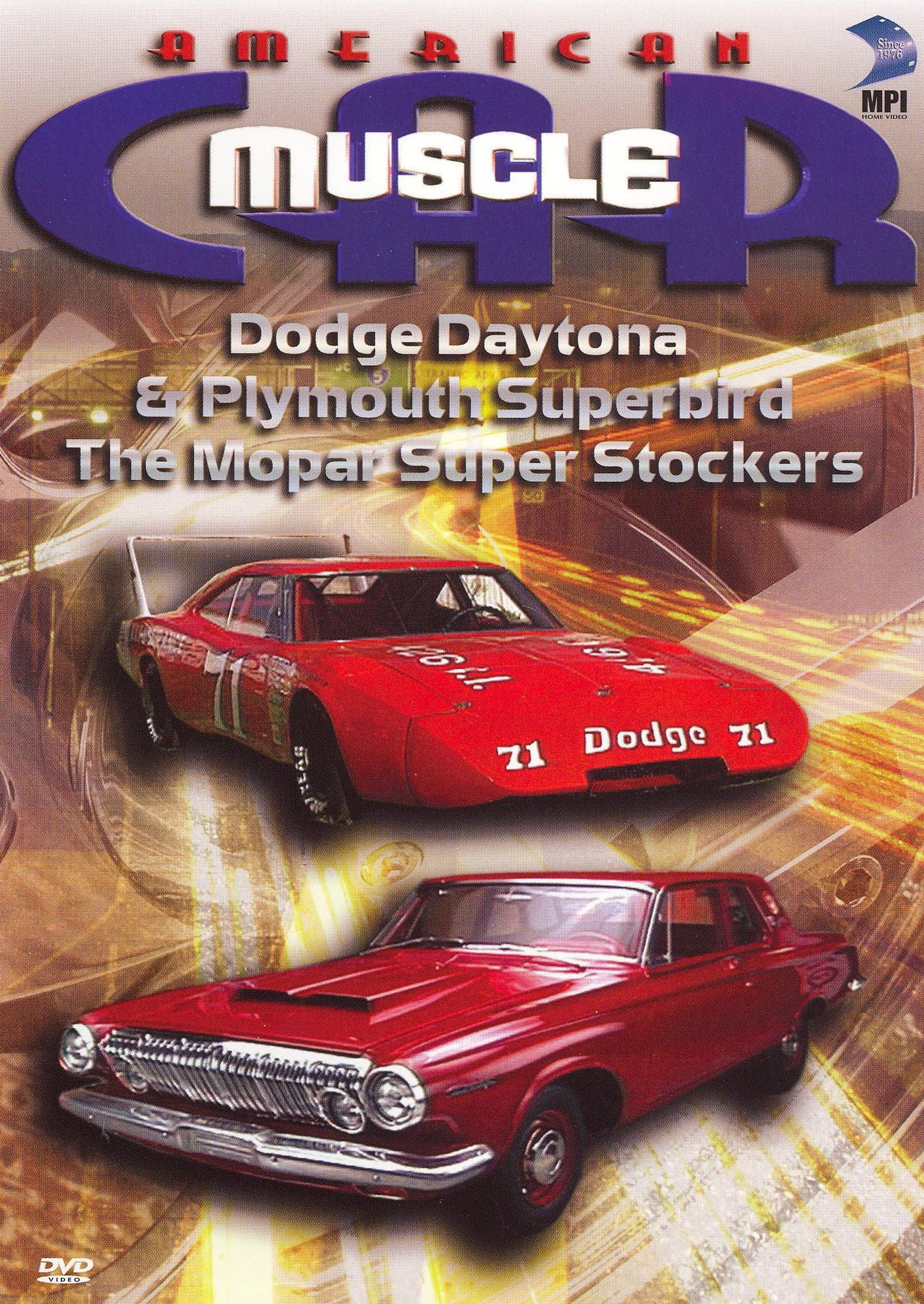 American MuscleCar: Dodge Daytona & Plymouth Superbird - The Mopar Super Stockers