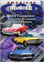 American MuscleCar: Ford Thunderbird/Chevrolet El Camino/Ford Ranchero