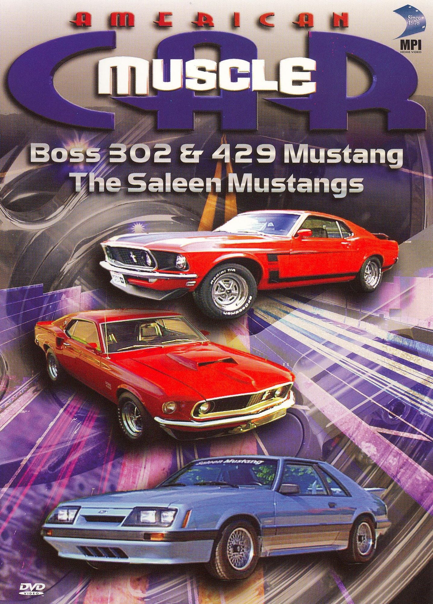 American MuscleCar: Boss 302 & 429 Mustang/The Saleen Mustangs
