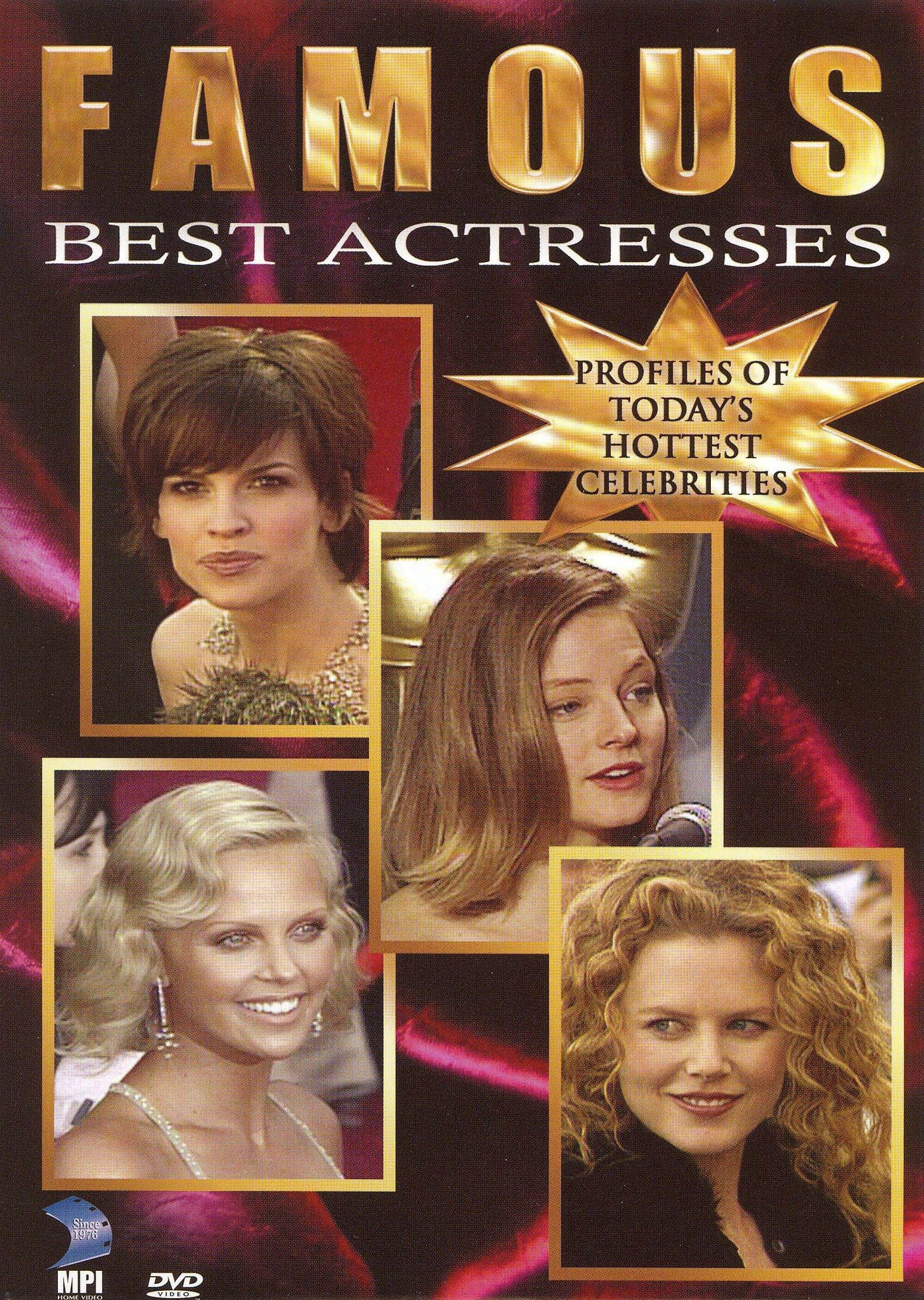 Famous: Best Actresses