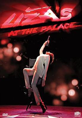 Liza Minnelli: Liza's at the Palace