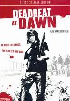 Deadbeat At Dawn