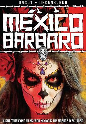 Mexico Barbaro