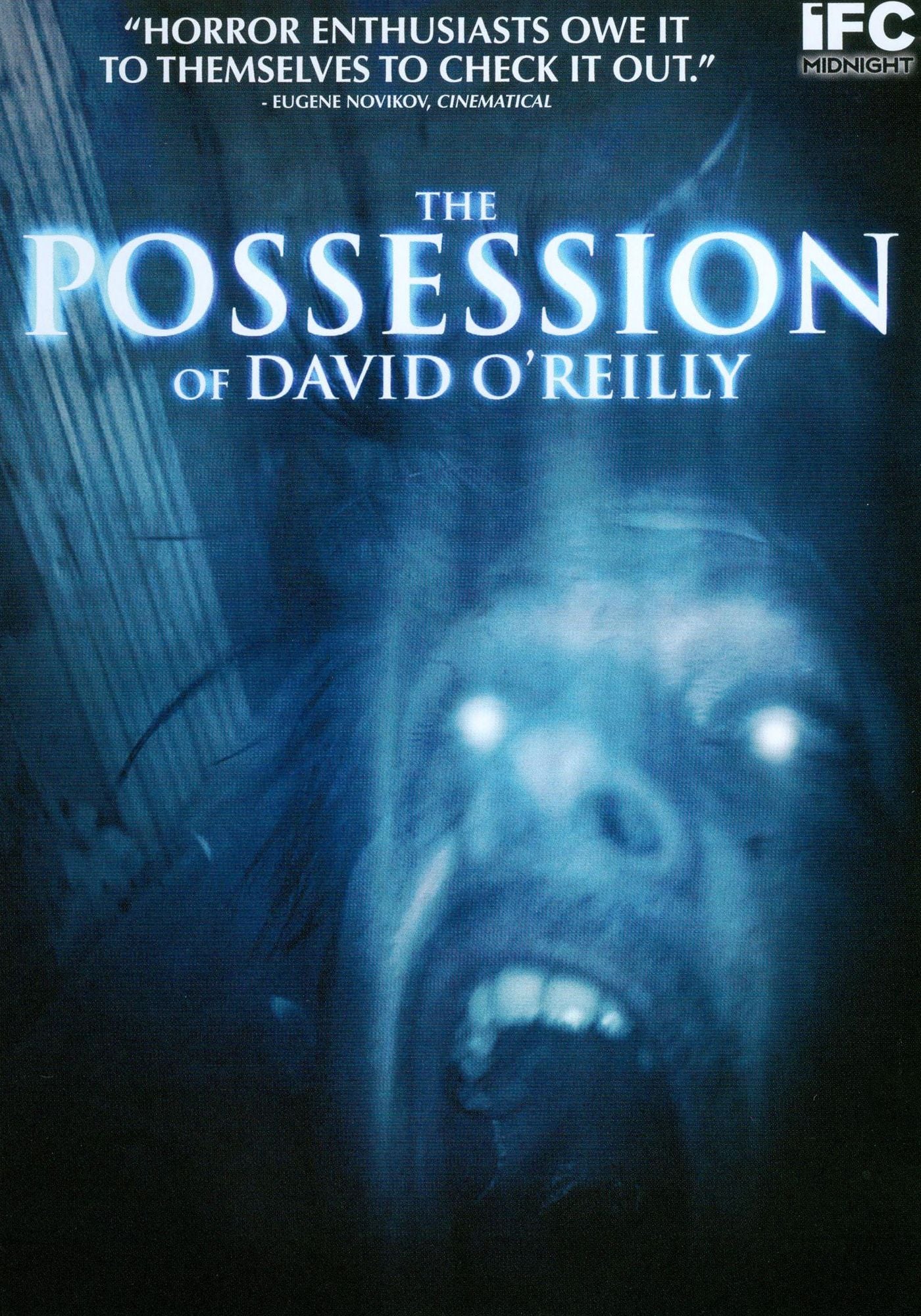 The Possession of David O'Reilly