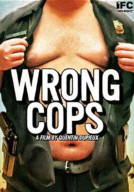 Wrong Cops