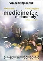 Medicine for Melancholy