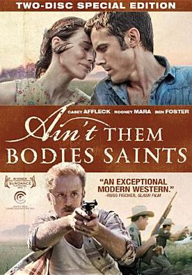 Ain't Them Bodies Saints