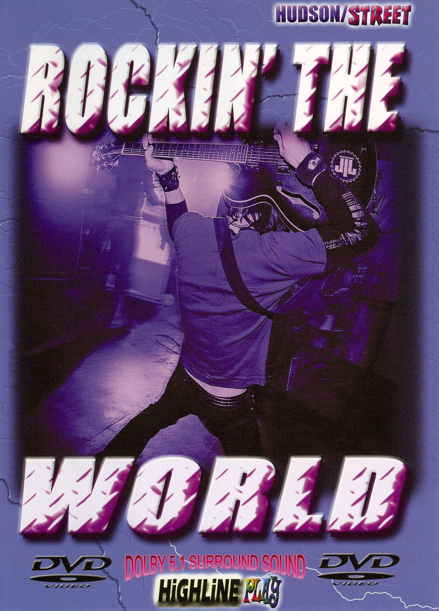 Rockin' the World
