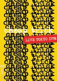 Cheap Trick: Live - Toyko 1978