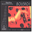 Bolero: Orchestral Fireworks