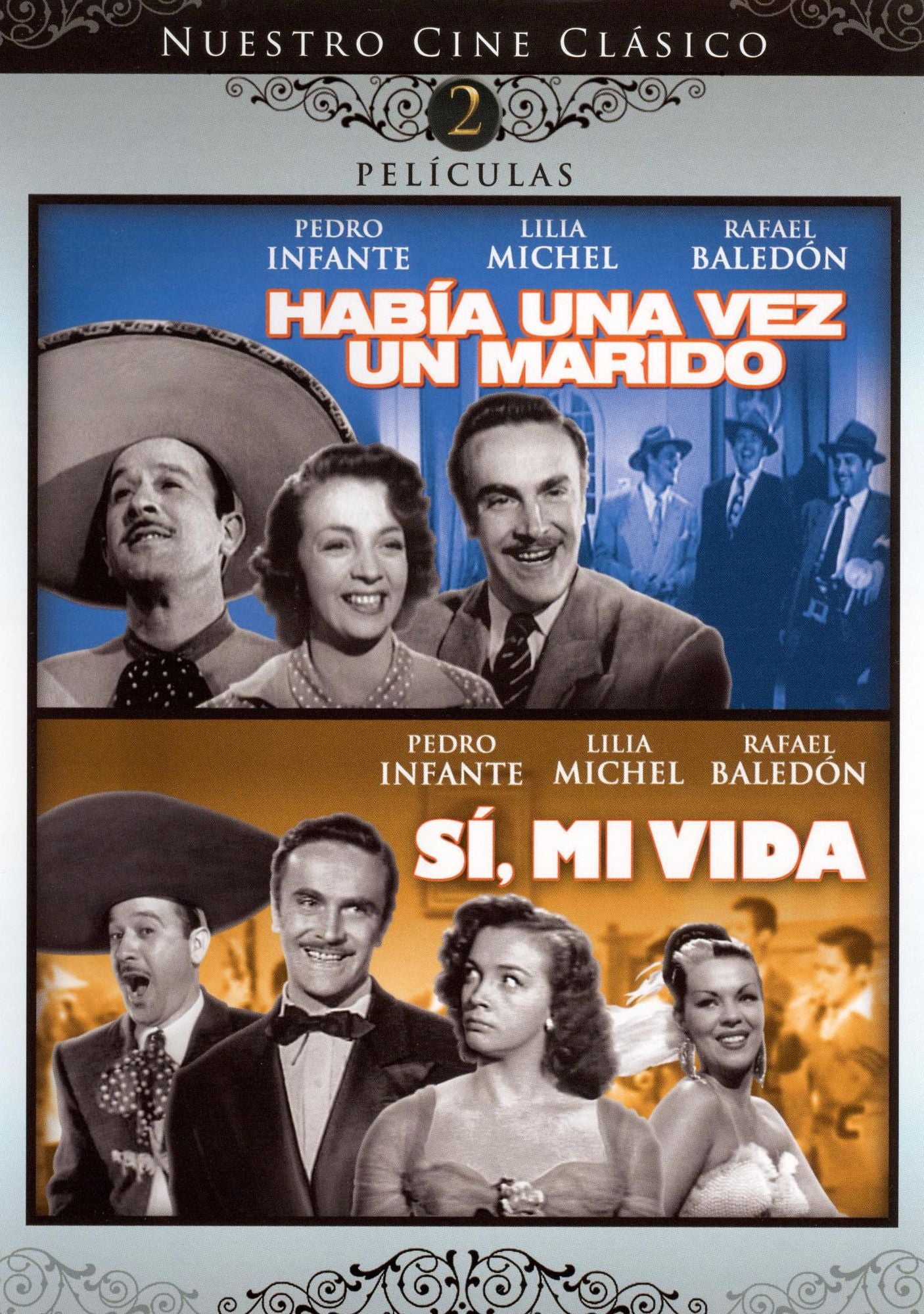 Habia una Vez un Marido/Si, Mi Vida