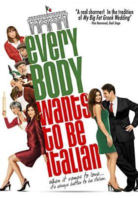Everybody Wants to Be Italian