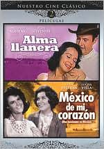 Alma Llanera/Mexico de Mi Corazon