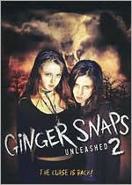 Ginger Snaps 2: Unleashed