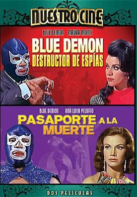 Blue Demon Destructor de Espias/Pasaporte a la Muerte