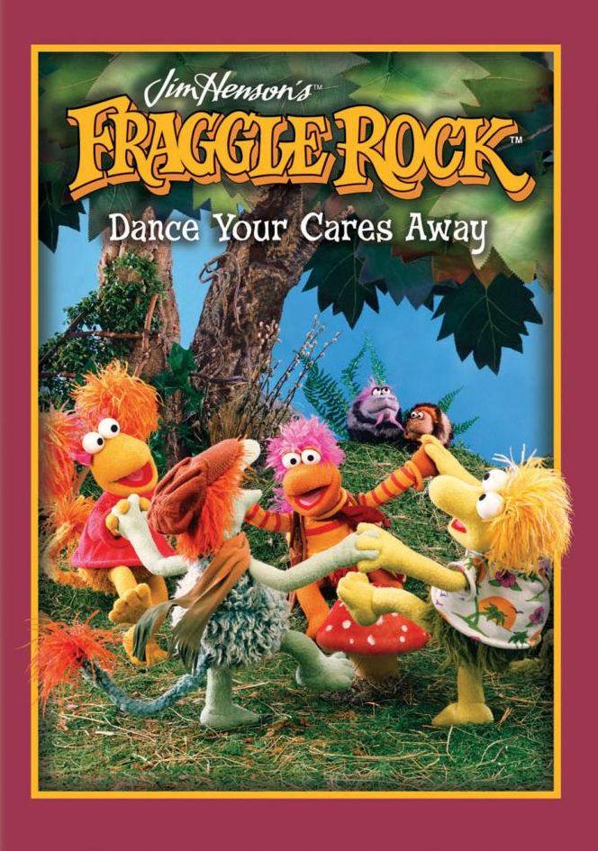 Fraggle Rock: Dance Your Cares Away