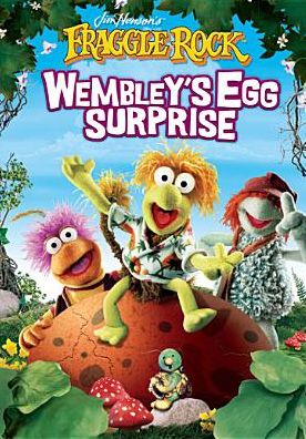 Fraggle Rock: Wembley's Egg Surprise