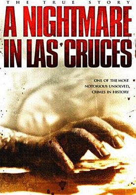 A Nightmare in Las Cruces