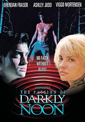 The Passion of Darkly Noon
