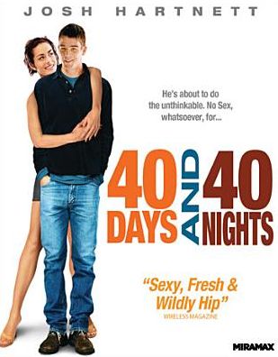 40 Days and 40 Nights [Blu-ray]
