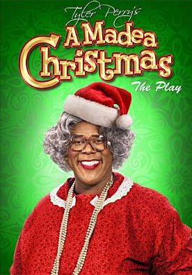 Tyler Perry's A Madea Christmas: The Play