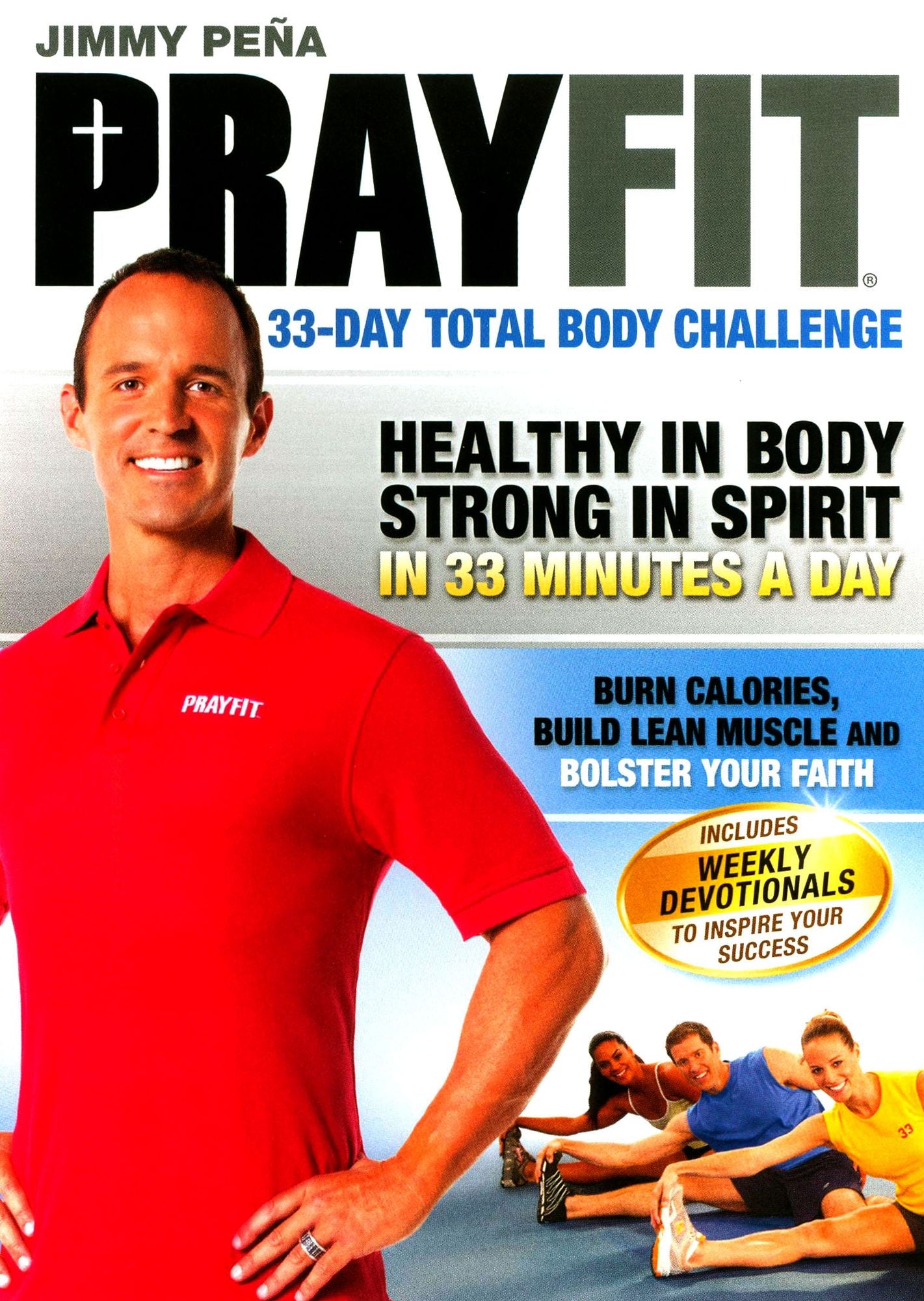 Jimmy Pena: Prayfit - 33-Day Total Body Challenge
