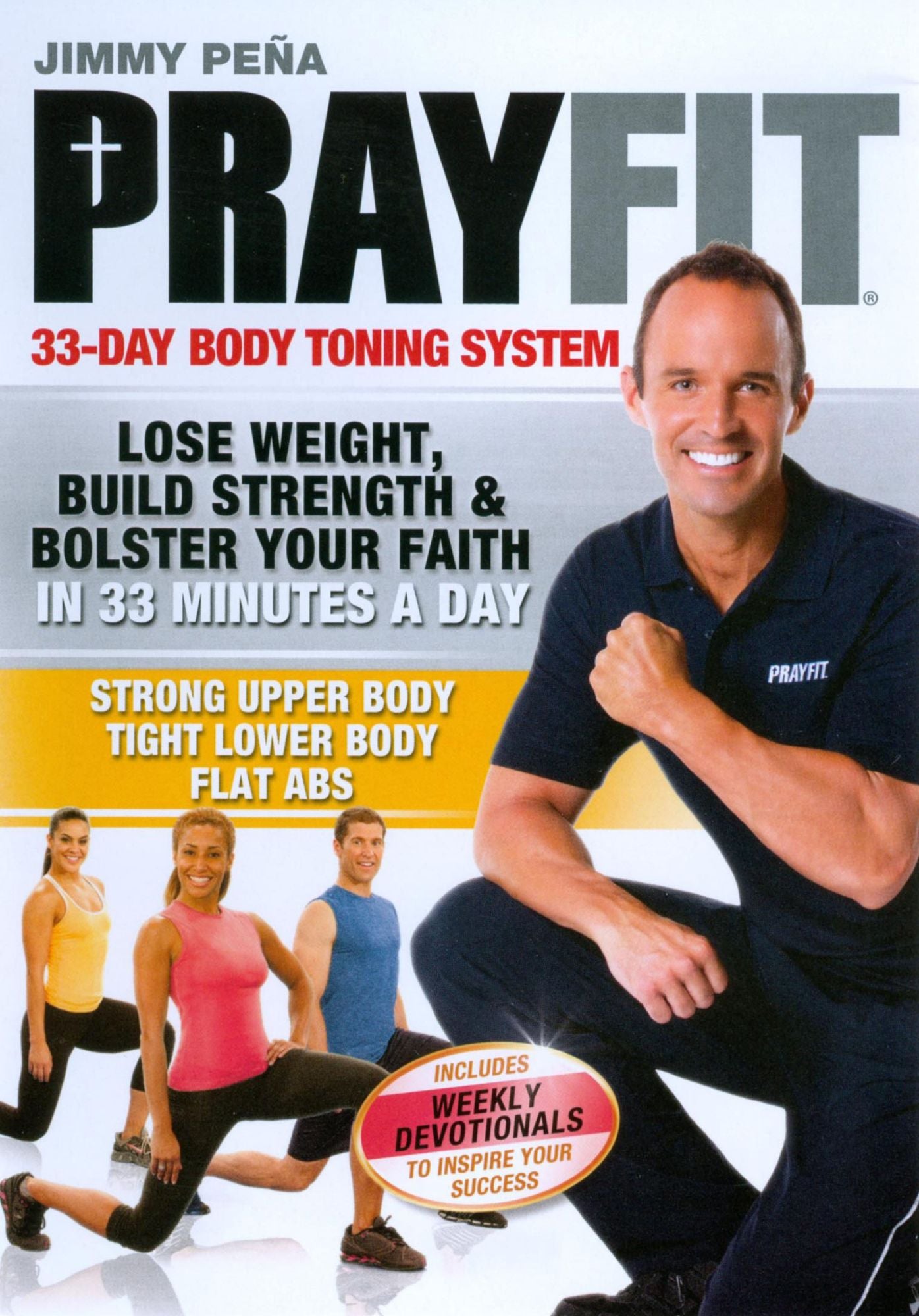Jimmy Pena: Prayfit - 33-Day Body Toning System